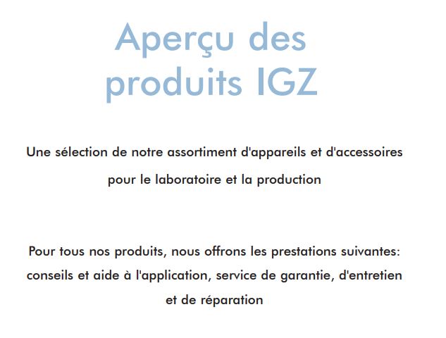 IGZ Instruments, Tout ce dont vous avez besoin !